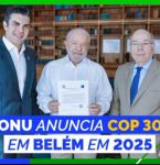 Conferência da ONU COP 30 será em Belém em 2025